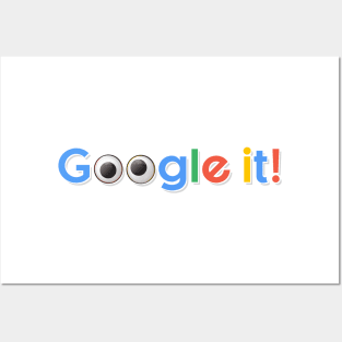 Google it Posters and Art